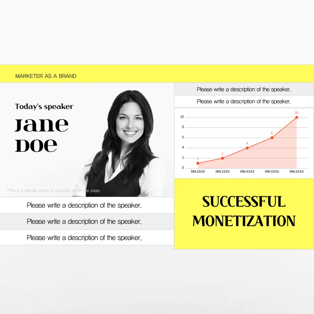Slide de apresentação com fundo branco e amarelo, mostrando a palestrante Jane Doe com foto em preto e branco, gráfico de crescimento e destaque para o tema “Successful Monetization”.