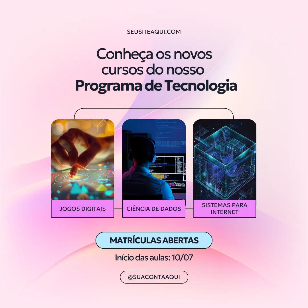 Imagem promocional de cursos de tecnologia com destaque para Jogos Digitais, Ciência de Dados e Sistemas para Internet, matrícula aberta e início das aulas em 10 de julho.