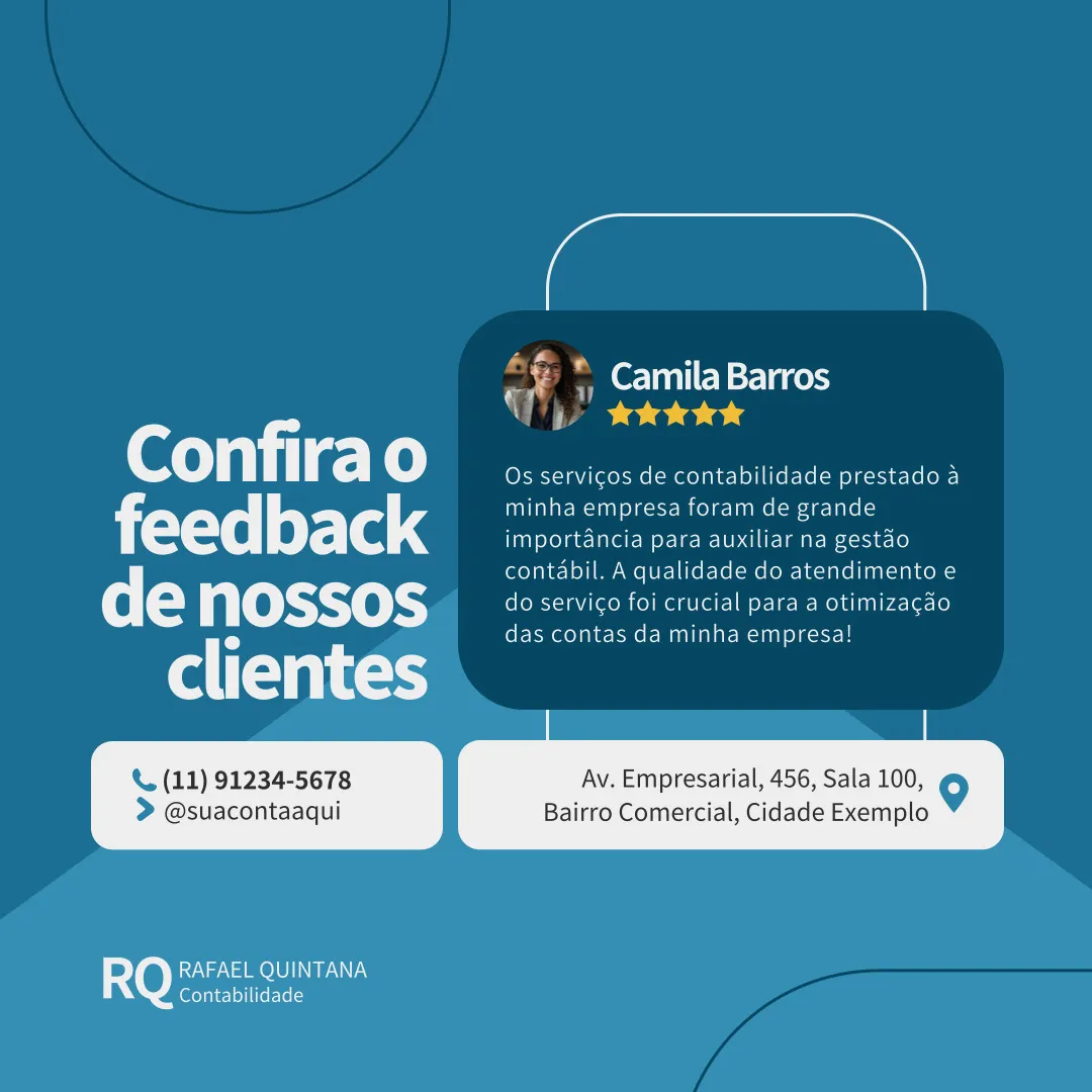 Imagem de feedback de cliente em fundo azul, destacando o depoimento de Camila Barros sobre serviços de contabilidade empresarial prestados por Rafael Quintana, com informações de contato e localização da empresa.