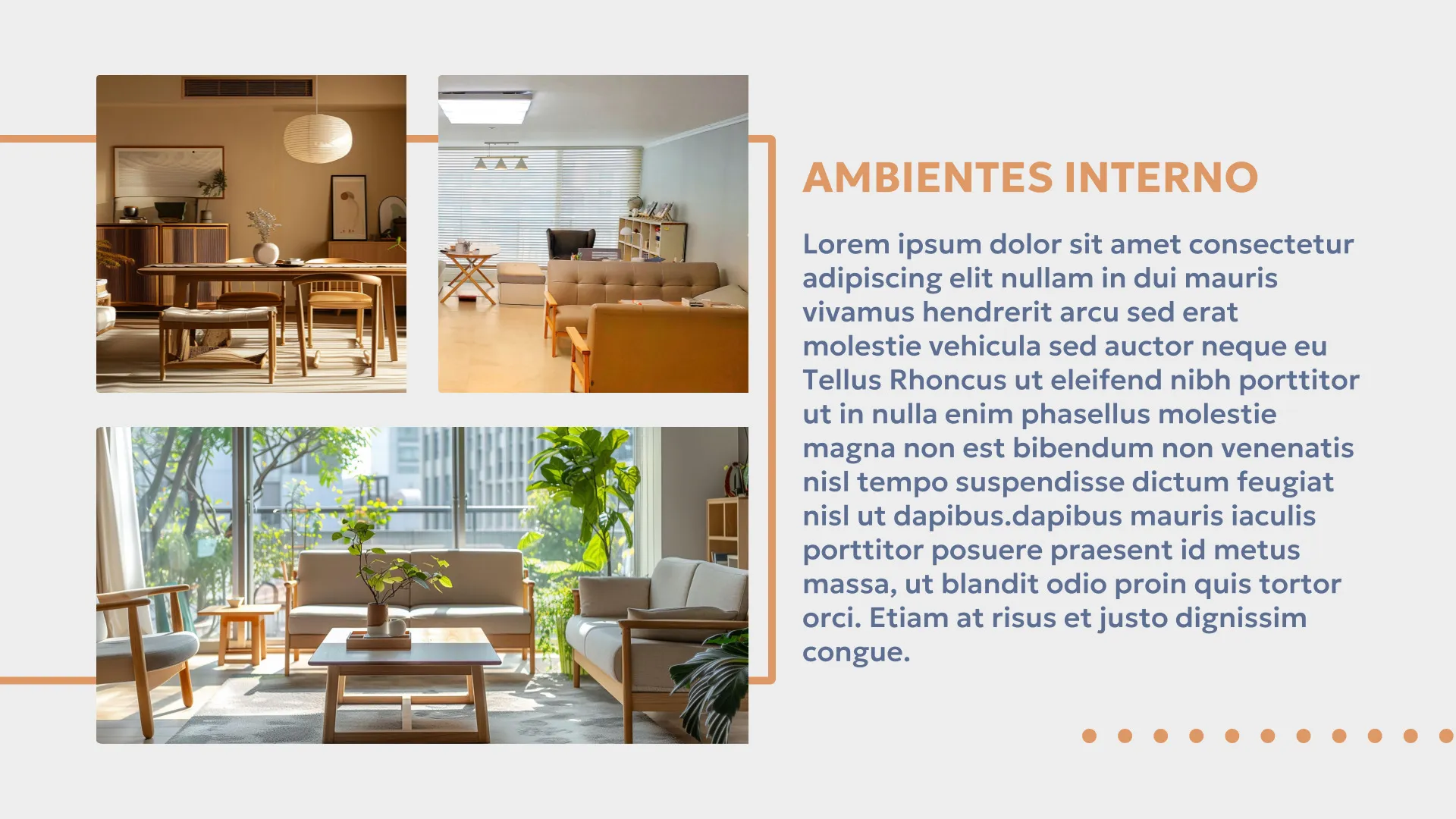 Montagem com três imagens de salas decoradas com móveis de madeira, iluminação natural e plantas, ao lado de texto com o título "Ambientes Interno"