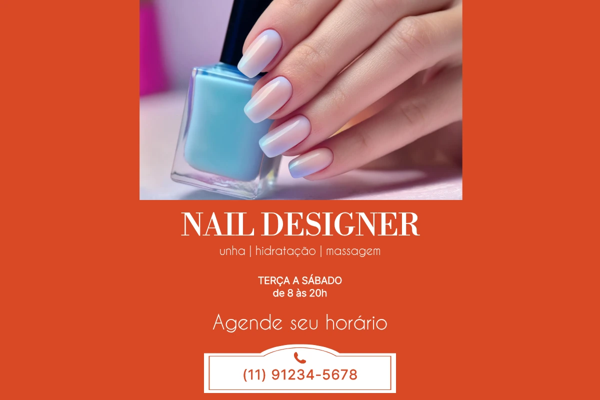 Anúncio de Nail Designer com imagem de mãos femininas com esmaltação perfeita em tom degradê e informações de contato para agendamento de horário em São Paulo.