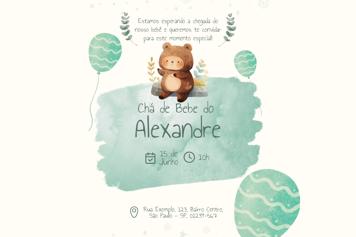 Convite digital de chá de bebê do Alexandre, com ilustração de ursinho, balões verdes e detalhes em aquarela, informando data, hora e endereço da festa.